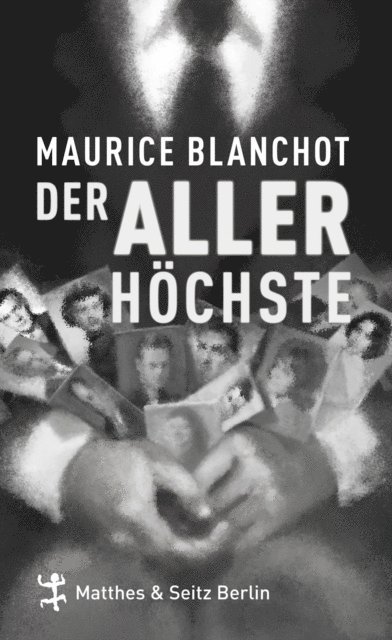 Maurice Blanchot - Der Allerhöchste, E-bok