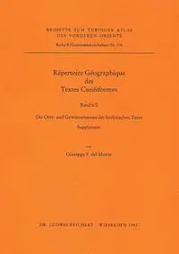 Giuseppe F. del Monte, Johann Tischler - Répertoire Géographique Des Textes Cunéiformes: Die Orts- Und Gewässernamen Der Hethitischen Texte 06, Häftad. Tillgänglighet: Lägg i varukorg