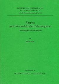 Heinz Halm - Agypten Nach Den Mamlukischen Lehensregistern: I. Oberagypten Und Das Fayyum, Häftad. Tillgänglighet: Tillfälligt slut
