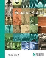Esther Peleteiro - Espanol Actual 2. Lehrbuch, Häftad