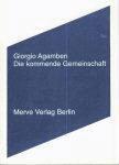 Giorgio Agamben - Die kommende Gemeinschaft, Häftad. Tillgänglighet: Lägg i varukorg