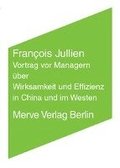 Vortrag vor Managern �ber Wirksamkeit und Effizienz in China und im Westen
