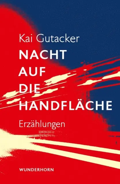 Kai Gutacker - Nacht auf die Handfläche, E-bok. Tillgänglighet: Lägg i varukorg