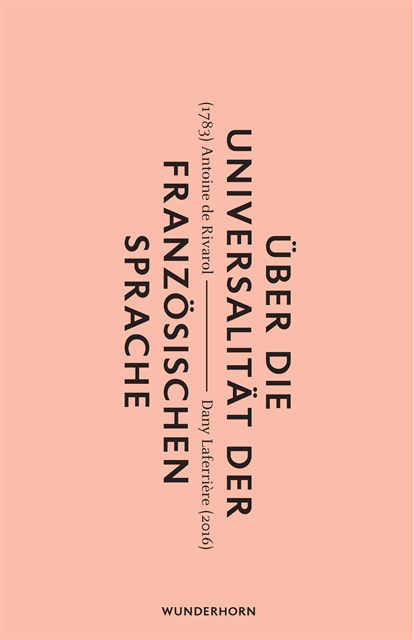 Dany Laferriere, Antoine de Rivarol - Über die Universalität der Französischen Sprache, E-bok