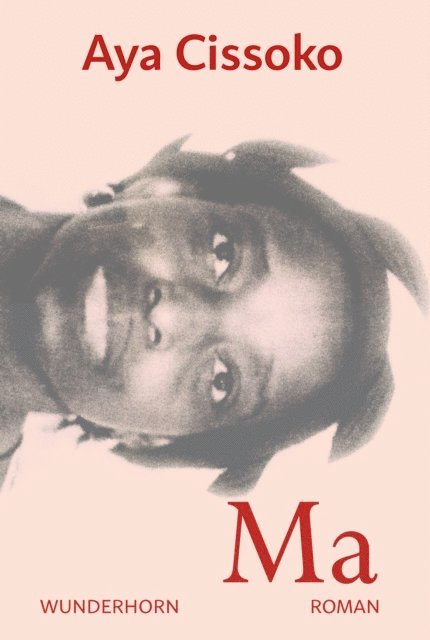 Aya Cissoko - Ma, E-bok