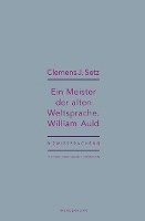 Clemens J. Setz, Holger Pils, Ursula Haeusgen - Ein Meister der alten Weltsprache. William Auld, Häftad