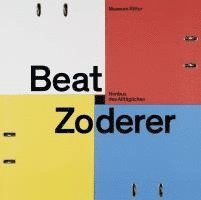 Ritter Museum, Barbara Willert - Beat Zoderer - Nimbus des Alltäglichen, Häftad