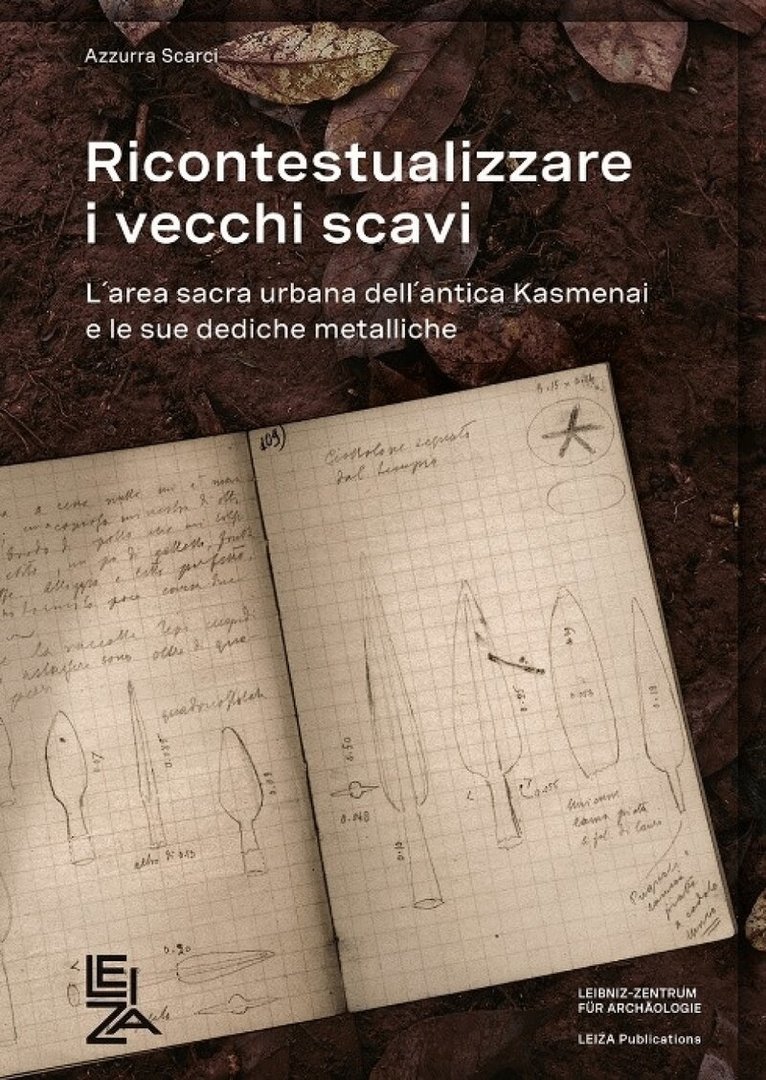 Azzurra Scarci - Ricontestualizzare i vecchi scavi, Inbunden
