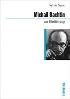 Michail Bachtin zur Einfhrung