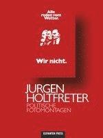 Jürgen Holtfreter - Jürgen Holtfreter, Inbunden
