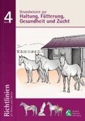 Grundwissen zur Haltung; F�tterung, Gesundheit und Zucht