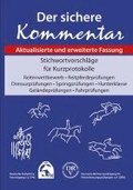 Der sichere Kommentar. Stichwortvorschl�ge f�r Kurzprotokolle