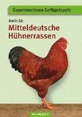 Mitteldeutsche Hhnerrassen