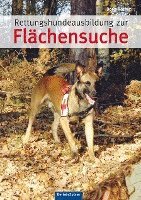 Doris Röthig - Rettungshundeausbildung zur Flächensuche, Inbunden