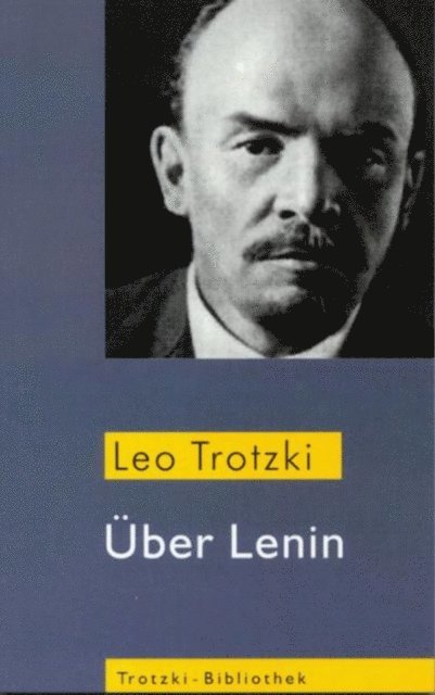 Leo Trotzki - Über Lenin, E-bok