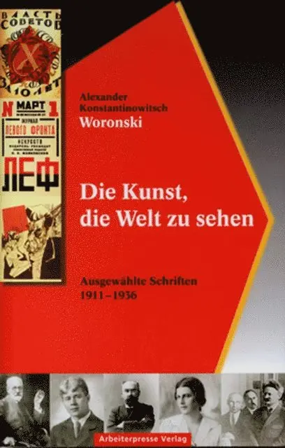 Alexander K Woronski - Die Kunst, die Welt zu sehen, E-bok. Tillgänglighet: Lägg i varukorg