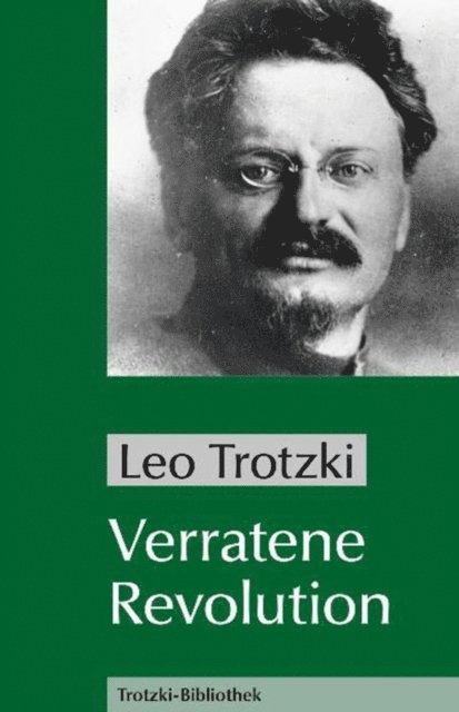 Leo Trotzki - Verratene Revolution, E-bok