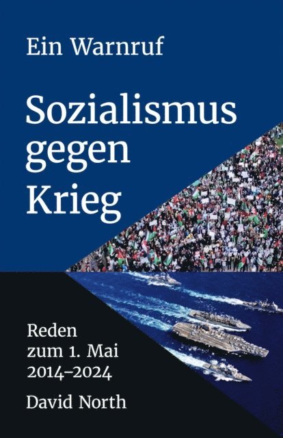 David North - Ein Warnruf: Sozialismus gegen Krieg, E-bok