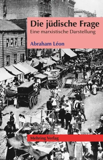 Abraham Leon - Die jüdische Frage, E-bok. Tillgänglighet: Lägg i varukorg