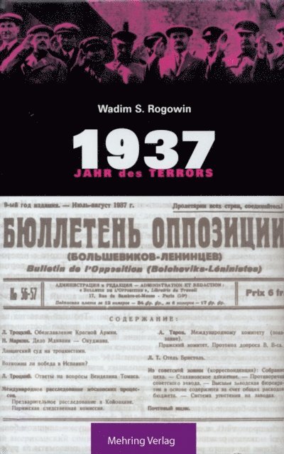 Wadim S. Rogowin - Gab es eine Alternative? / 1937 - Jahr des Terrors, E-bok. Tillgänglighet: Lägg i varukorg