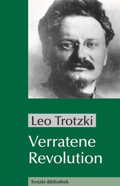 Leo Trotzki - Verratene Revolution, E-bok