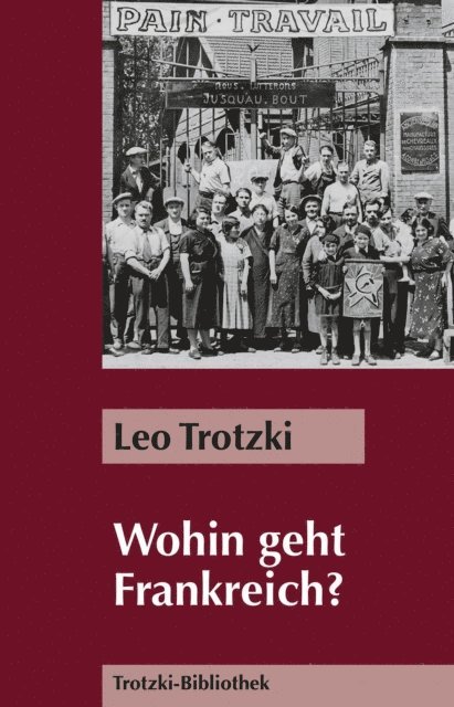 Leo Trotzki - Wohin geht Frankreich?, E-bok