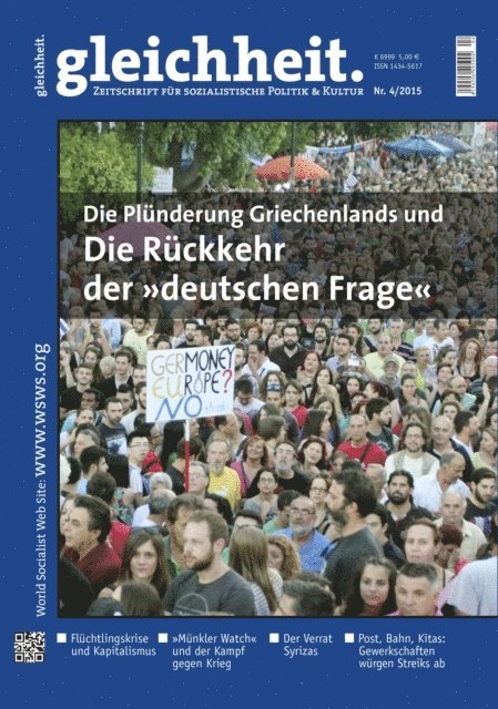 Peter Schwarz - Die Plünderung Griechenlands und die Rückkehr der "deutschen Frage", E-bok