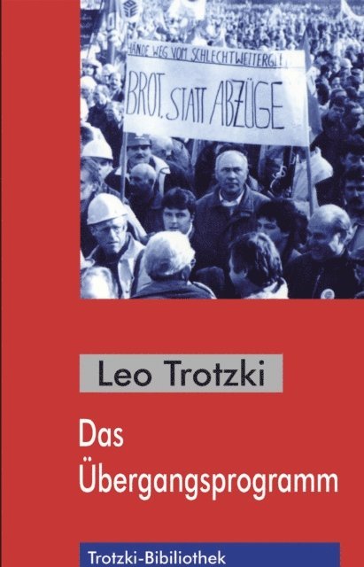 Leo Trotzki - Das Übergangsprogramm, E-bok