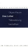 Dea Loher - Olgas Raum / Tätowierung / Leviathan, Häftad