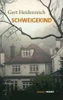 Gert Heidenreich - Schweigekind, Inbunden. Tillgänglighet: Lägg i varukorg