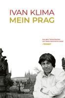 Ivan Klima - Ivan Klima - Mein Prag, Inbunden. Tillgänglighet: Lägg i varukorg
