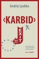 Andriy Lyubka - Karbid, Inbunden