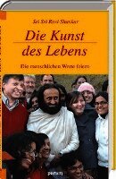 Sri Sri Ravi Shankar - Die Kunst des Lebens, Inbunden