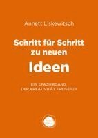 Annett Liskewitsch - Schritt für Schritt zu neuen Ideen, Övrigt
