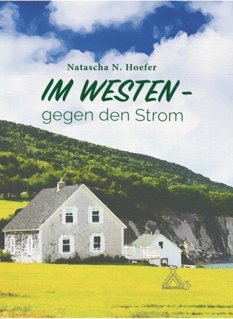 Natascha N. Hoefer - Im Westen gegen den Strom, E-bok