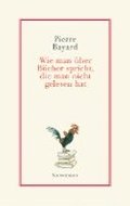 Wie man über Bücher spricht, die man nicht gelesen hat