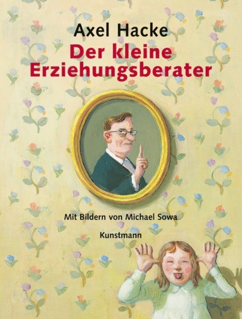 Axel Hacke - Der kleine Erziehungsberater, E-bok