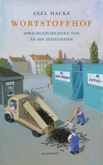 Axel Hacke - Wortstoffhof, E-bok