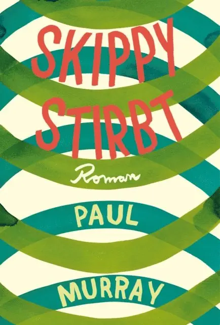Paul Murray - Skippy stirbt, E-bok. Tillgänglighet: Lägg i varukorg