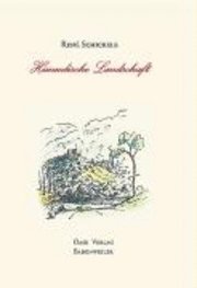 Rene Schickele - Himmlische Landschaft, Häftad