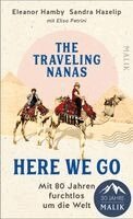 Eleanor Hamby, Sandra Hazelip - The traveling Nanas - Here we go, Inbunden