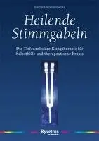 Heilende Stimmgabeln