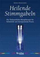 Barbara Romanowska - Heilende Stimmgabeln, Häftad