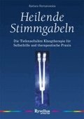 Heilende Stimmgabeln