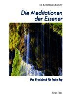 Edmond B Szekely - Die Meditationen der Essener, Häftad
