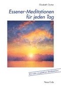 Essener-Meditationen f�r jeden Tag