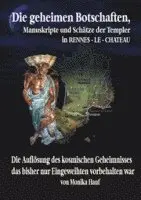 Monika Hauf - Die Geheimen Manuskripte, Schätze und Botschaften der Templer aus Rennes-le-Chateau, Inbunden. Tillgänglighet: Lägg i varukorg