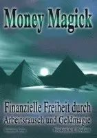 Frederick E. Dodson - Money Magick, Häftad. Tillgänglighet: Lägg i varukorg