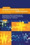 Aufgabensammlung zu den Grundlagen der Elektrotechnik