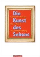 Friederike Wiegand - Die Kunst des Sehens.<BR>114 Skulpturstücke<BR>, Häftad